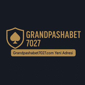 grandpashabet7027